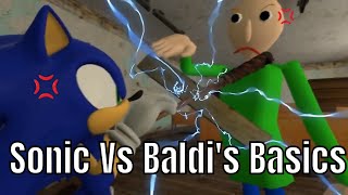 GMOD | ? Sonic Vs Baldi's Basics ?(ORIGINAL)