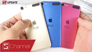 Schannel - S Update : Tất cả thông tin iPod Touch 2015: chip A8, giá 199$;  iPod nano, iPod Shuffle
