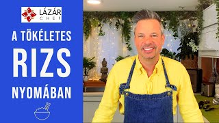 A tökéletes rizs nyomában