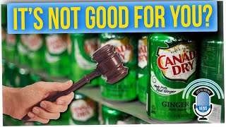 Lawsuit Over Canada Dry Having Medicinal Properties Settled for $200K (ft. Kassem G)