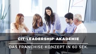 Selbstständig mit Training für Führungskräfte – CiT-Leadership-Akademie Franchise in 60 Sek. erklärt