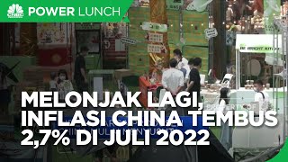 Inflasi China Melonjak Lagi, Tembus 2,7% di Juli