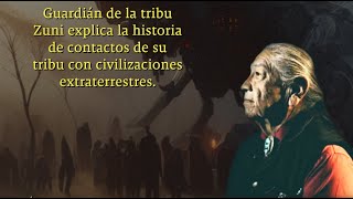 Un guardián de la sabiduría de la tribu Zuni explica contactos con civilizaciones extraterrestres