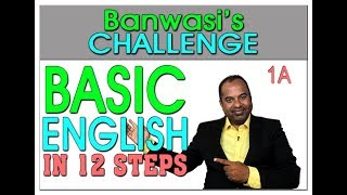 Banwasi's Challenge (1A) Basic English in 12 Steps