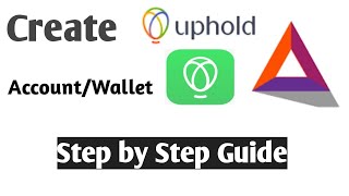 How to create Uphold wallet on Mobile  || Uphold account