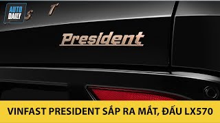 SUV V8 đầu bảng VinFast President sắp ra mắt, đấu Lexus LX570, BMW X7
