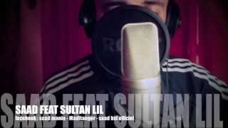 Saad feat Sultan lil - making of du titre " PARTIS "