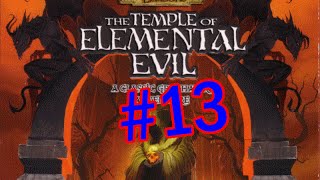 [RUS] Temple of Elemental Evil 13 - Бой с великаном и охота на мишку