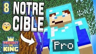 LE COMBAT DE MA VIE ! - Episode 8 | Protect The King