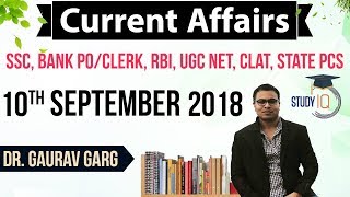 September 2018 Current Affairs in English 10 September 2018 for SSC/Bank/RBI/NET/PCS/Clerk/KVS/CTET
