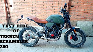 Test riding Tekken Scrambler 250 / NEW BIKE IN THE TOWN