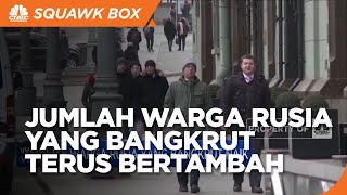 Geger! Banyak Warga Rusia Bangkrut & Terancam Dilikuidasi Asetnya