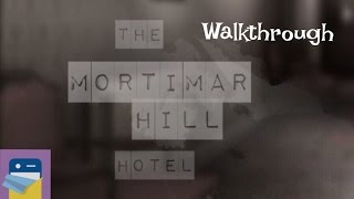 The Mortimar Hill Hotel: COMPLETE Walkthrough Guide & iOS iPad Air 2 Gameplay (Monioko)