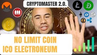 CRYPTOMASTER20  NO LIMIT COIN & ICO ELECTRONEUM