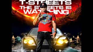 T-Streets - For The Low (ft . Short Dawg & Gudda Gudda) [The Streets Is Watching]