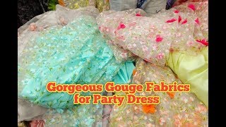 Gorgeous Gouge Fabrics Collection for Party Dress।। গরজিয়াস গজ কাপড়ের কালেকশন।