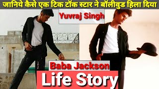 Yuvraj Singh ( Baba Jackson ) Life Story | Lifestyle & Biography | Viral Dancer | Tik Tok