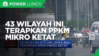 43 Wilayah di Luar Jawa-Bali Terapkan PPKM Mikro Ketat
