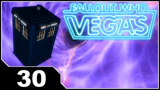 Fallout: Who Vegas - EP30 Weeping Angels & Glitches