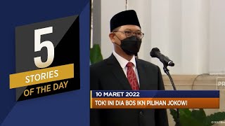 Bos IKN Pilihan Jokowi, Hingga Banyak Perusahaan Setop Bisnis di Rusia
