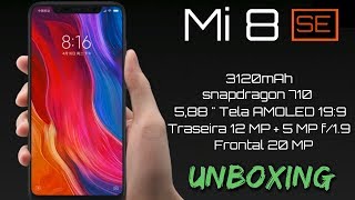 Xiaomi Mi 8 SE - Unboxing PT BR