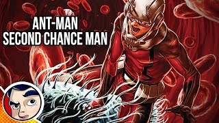 Ant-Man "His Daughter Dies? Second Chance Man" - Complete Story | Comicstorian