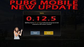 PUBG MOBILE 0.12.5 GLOBAL UPDATE IS HEAR