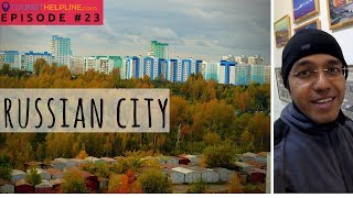 NOVOSIBIRSK, RUSSIA : FROM AN INDIAN TRAVELLER'S EYES