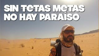 SIN T̶E̶T̶A̶S̶  METAS NO HAY PARAÍSO