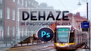 DEHAZE: Neblina/Fumaça em fotos | Photoshop CC 2015