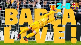 ⚽ Valencia 2 - 0 Barça | BARÇA LIVE: Warm Up & Match Center #ValenciaBarça