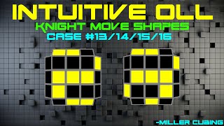 Intuitive Full OLL: Knight Move Cases