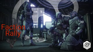 Faction Rally Glitch Destiny 2 Easy Faction Tokens.