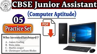 Practice set-05 Computer Aptitude for CBSE Junior Assistant all Important Questions and Answers