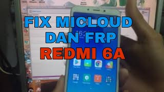 MICLOUD FRP REDMI 6A TESTED