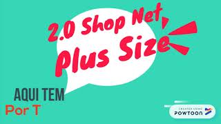 ELOISE JARDIM- 2.0 SHOP NET-A M. DO AMOR/M. PLUS.