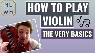 Violin Lesson #1 - The Very Basics