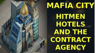 Hitmen Hotels & The Contract Agency - Mafia City