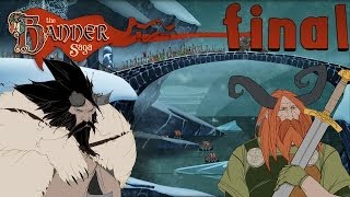 The Banner Saga - Walkthrough - Final Part 7 - Chapter 7 | The Slayer and the Slain | Ending [HD]