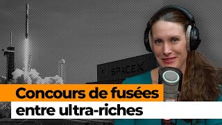 « Il n’y a aucun doute que le gouvernement US est derrière » la course à l’espace des ultra-riches