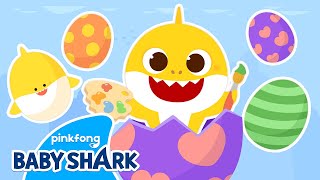 [ NEW] Baby Shark is Coloring Easter Eggs! | Story for Kids | Colors & Shapes 