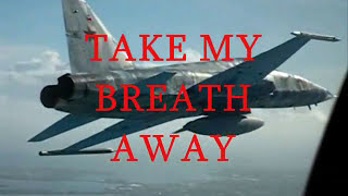 TOP GUN - Take My Breath Away - Tusia (Legendado)