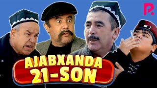 AJABXANDA 21-SON (hajviy ko'rsatuv)