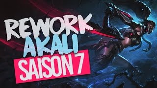 AKALI SAISON 7 REWORK - DE LA PUISSANCE ET DU FUN