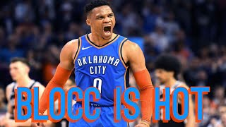 Russell Westbrook Mix - “Blocc is Hot“ NLE Choppa