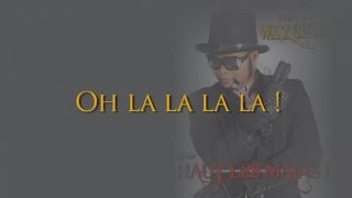 Felix Wazekwa - Oh la la la la !