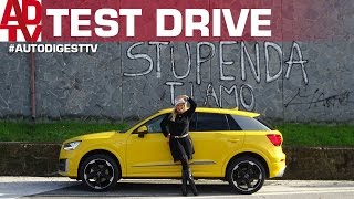 TEST DRIVE AUDI Q2  2.0 TDI 190 CV quattro e 1.6 TDI 116 CV