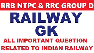 Railway gk for rrb ntpc,rrb je and rrc level 01