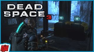 Dead Space 3 Part 17 | Horror Game | PC Gameplay Walkthrough