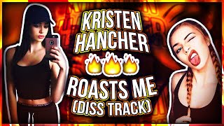 Kristen Hancher and her BOYFRIEND ROAST ME AGAIN (DISS TRACK???)